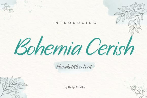 Bohemia Cerish: The Perfect Handwritten Typeface for Creative Makers