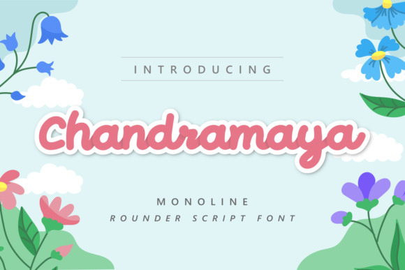 Chandramaya: The Elegant Script Font for Handmade Labels and Prints