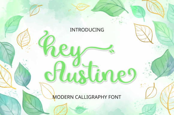Hey Austine: The Elegant Handwritten Typeface for Modern Branding