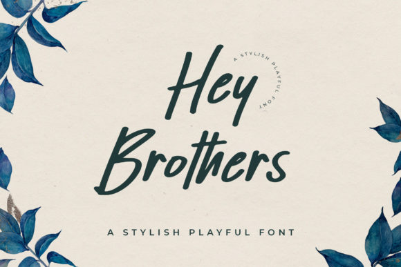 Hey Brother: The Perfect Handwritten Typeface for Your Craft Shop