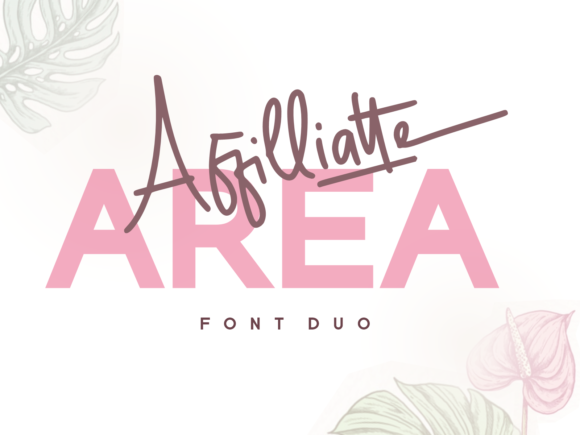 Reviewing Affilliatte Area: A Premium Script Font for Editorial Design