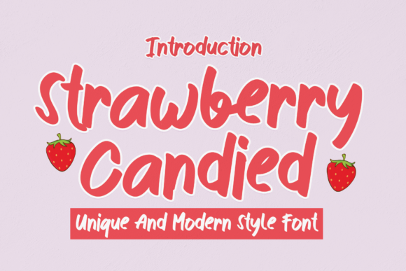 Strawberry Candied: A Handwritten Typeface for Editorial Design